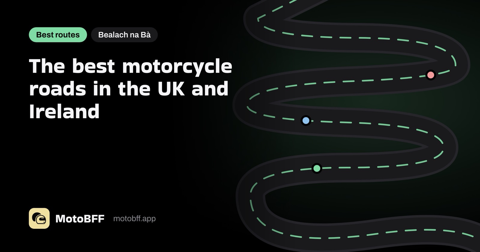 The best motorcycle roads in the UK and Ireland