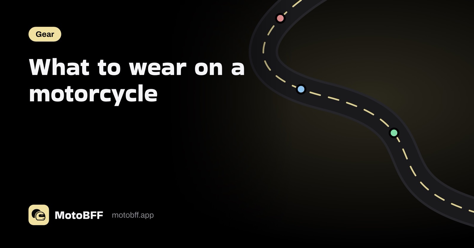Motorcycle gear guide: what to wear and why
