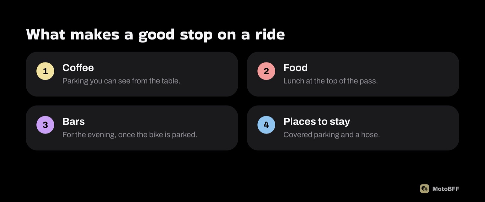 What makes a good stop on a ride: coffee, food, bars and places to stay